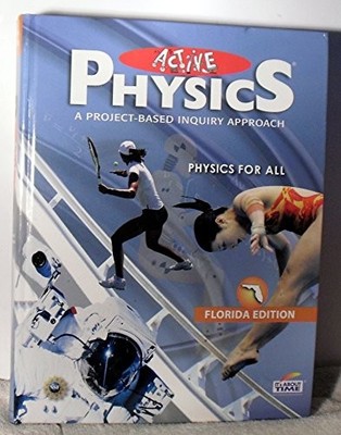 Active Physics a Project Based Inquiry Approach Flor...