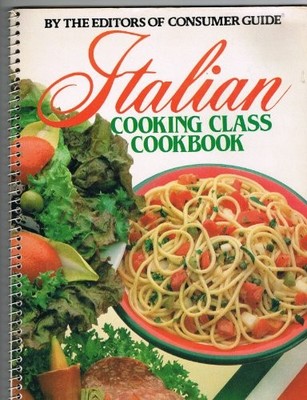 ITALIAN COOKING CLASS COOKBOOK *Excellent Condition*