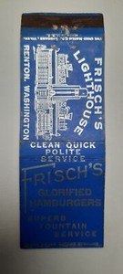 Matchbook cover - Frisch's Lighthouse, Renton Washington