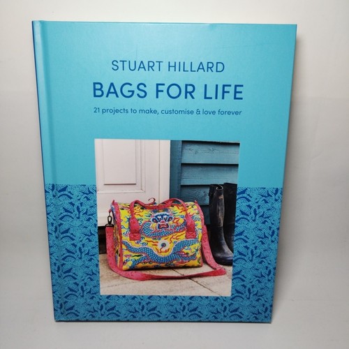 Stuart Hillard Bags for Life 21 projects to make Sewing Patterns VGC