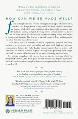 To Be Made Well: An Invitation to Wholeness, Healing, and Hope