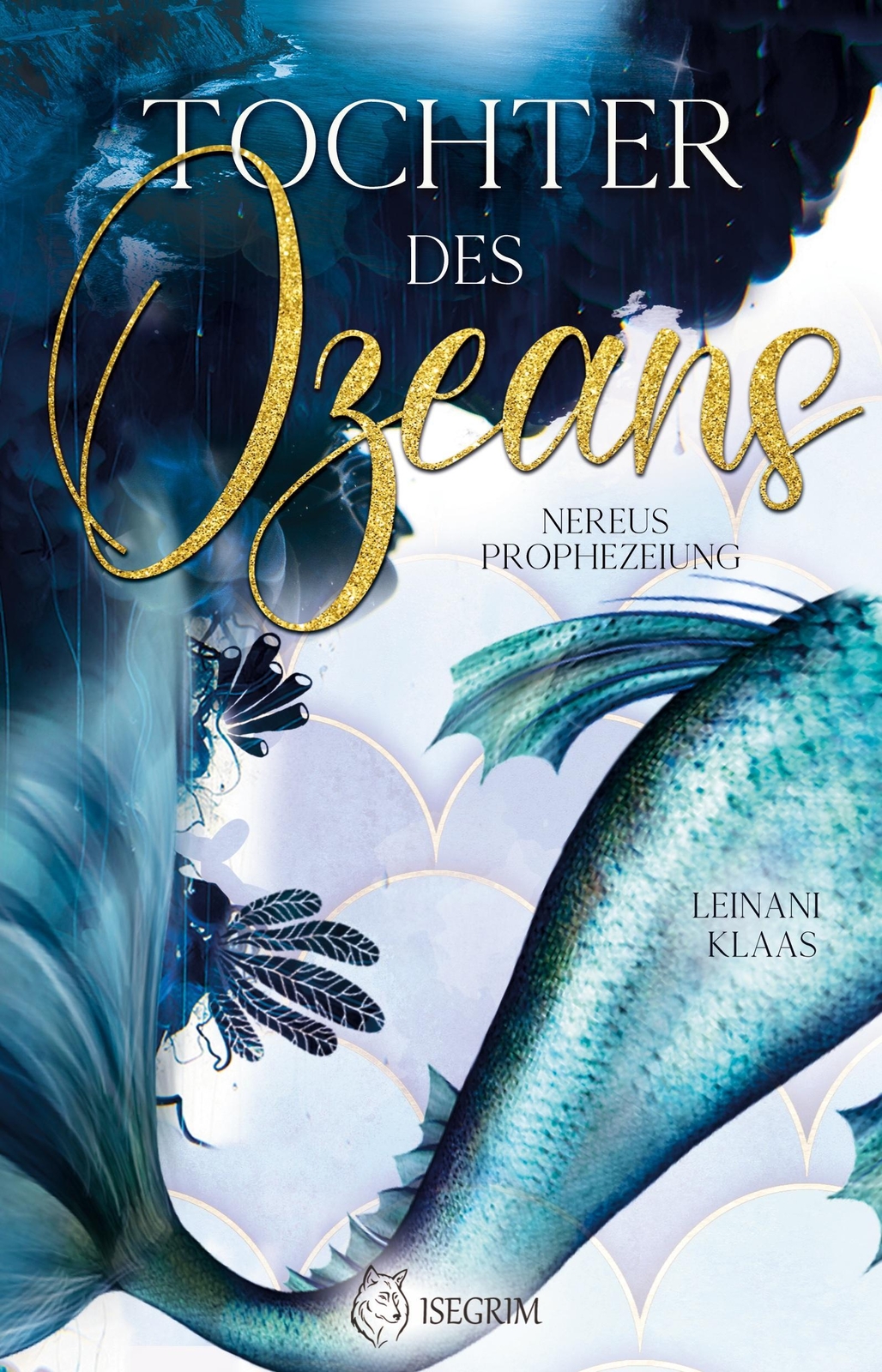 Thumbnail - Tochter Des Ozeans Nereus Prophezeiung Leinani Klaas Taschenbuch