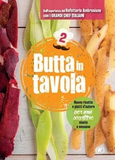 Caritas ambrosi Butta in tavola. Nuove ricette e piatti  (Paperback) (UK IMPORT)
