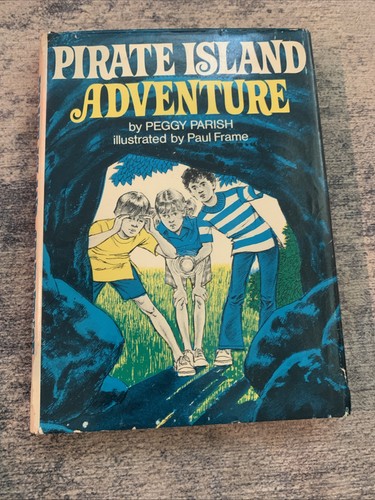Pirate Island Adventure/HBDJ By Peggy Parish SIGNED Hardback Book 1975