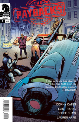 The Paybacks #1 (NM)`15 Cates/ Rahal  