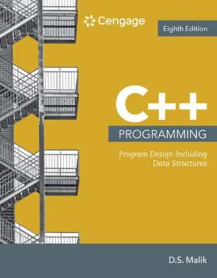 C++ Programming: Program Design Including Data Structures by D Malik: Used
