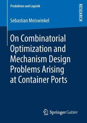 Über kombinatorische Optimierungs- und Mechanismusdesignprobleme, die bei