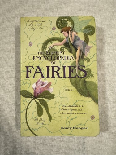 Element Encyclopedia of Fairies By Lucy Cooper 2014 Folklore - Picture 1 of 6