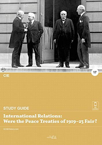 International relations: Were the Peace Treaties of 1919-23 Fair?