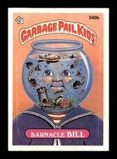 1987 Garbage Pail B #349 Barnacle Bill  EX X3068070
