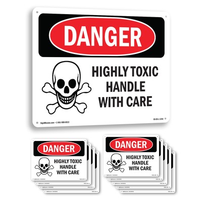 Highly Toxic Handle With Care OSHA Danger Sign Metal Plastic, Decal 5 or 10 Pack