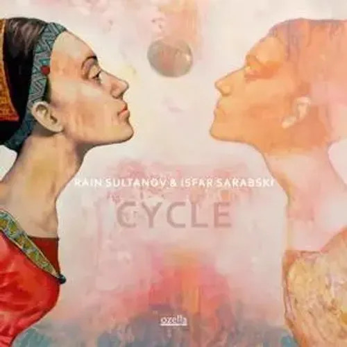 Cycle | Rain Sultanov & Isfar Sarabski | Audio-Cd | CD | 2018-image