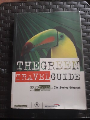 The Green Travel Guide - Greg Neale (Paperback, 1999)