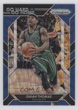 2016-17 Panini Prizm Go Hard or Go Home Blue Wave Prizm /99 Isaiah Thomas #10