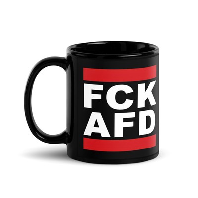 FCK AFD Tasse, Anti AfD, Kein Platz für Nazis, Gegen Rechts, Antifaschismus