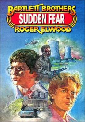 Sudden Fear (Bartlett Brothers Adventure Series) - Paperback - GOOD