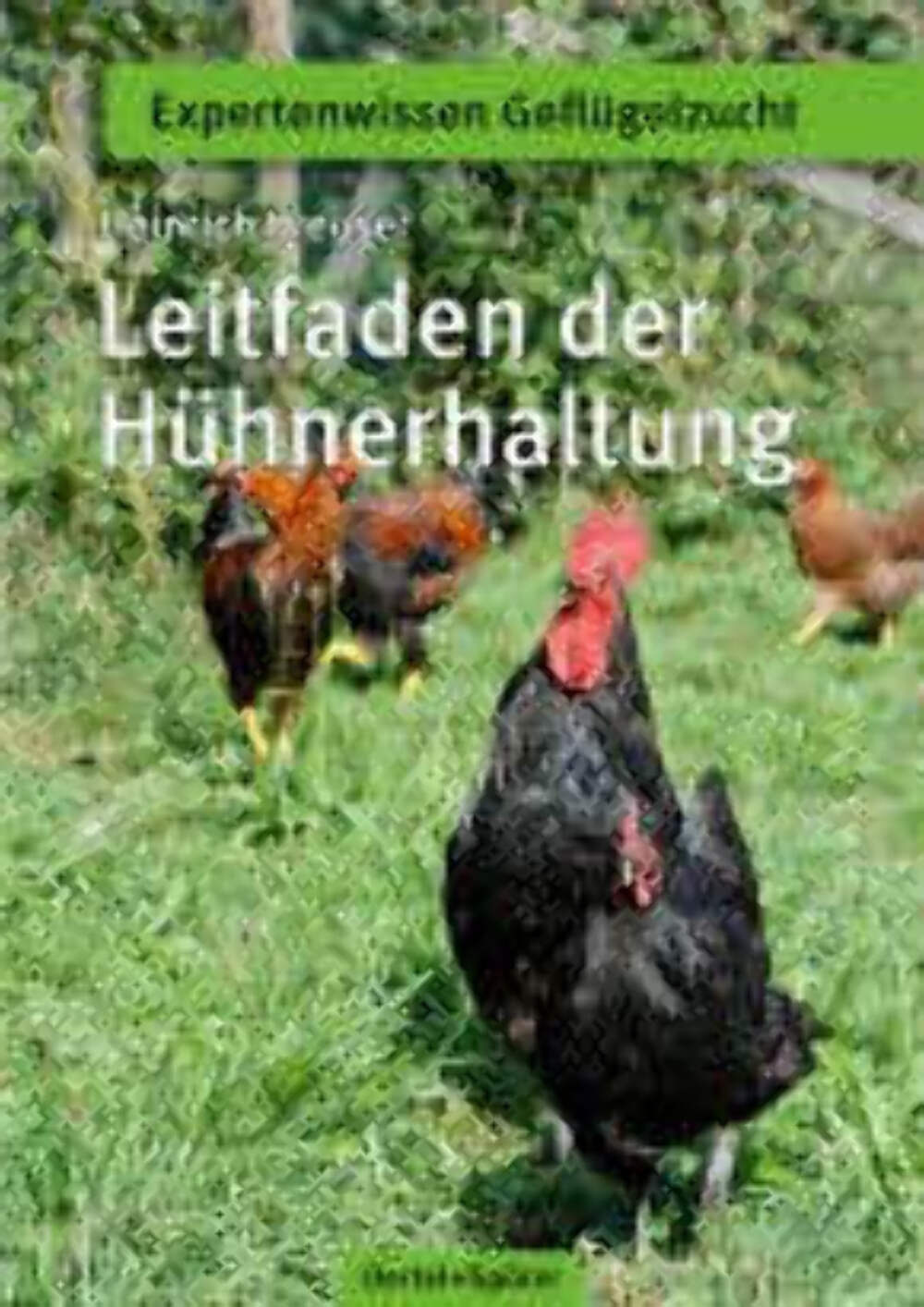 Thumbnail - Leitfaden Der Hühnerhaltung