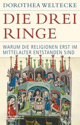 Die drei Ringe | Weltecke, Dorothea | Gebunden | 9783406811920