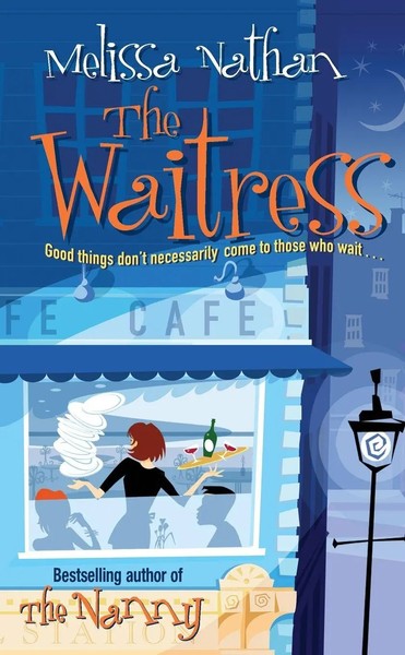 The Waitress Melissa Nathan Taschenbuch Englisch 2004 Arrow Ean 9780099427988-image