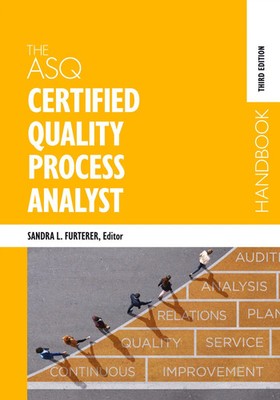 Sandra L. Furterer | The ASQ Certified Quality Process Analyst Handbook | Buch