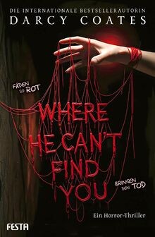 Where He Cant Find You: Ein Horror-Thriller von Co... | Buch | Zustand sehr gut