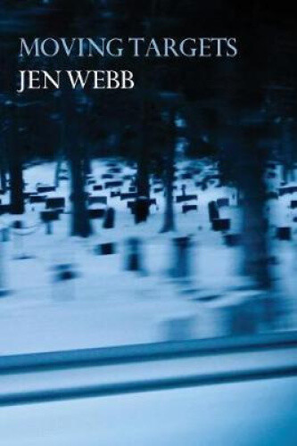 Thumbnail - Moving Targets By Webb, Jen