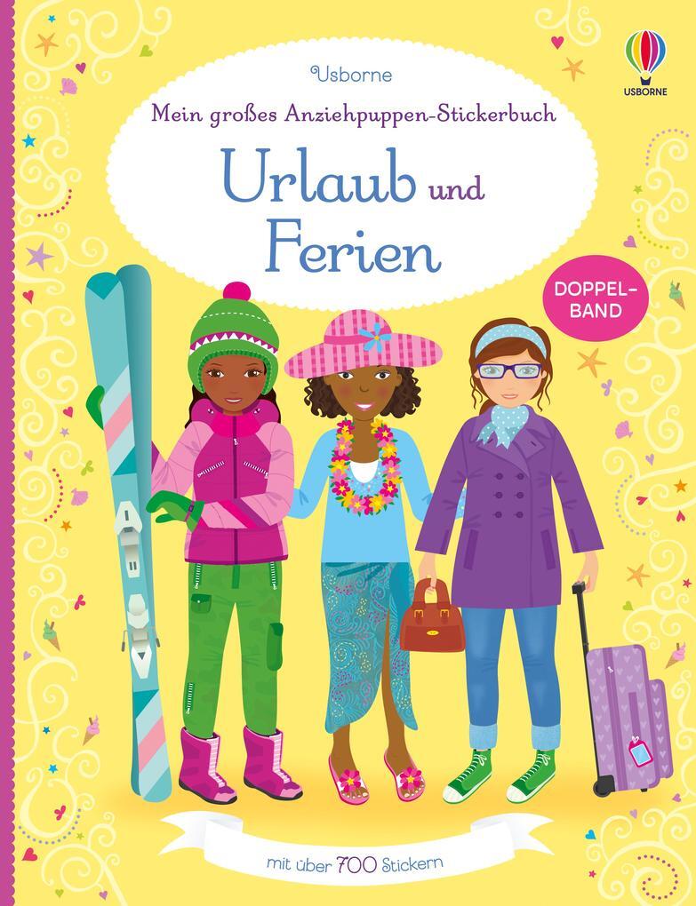 Thumbnail - Mein Großes Anziehpuppen-stickerbuch: Urlaub Und Ferien | 2016 |