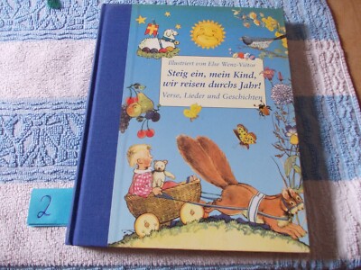 Steig ein, mein Kind, wir reisen durchs Jahr!, Else Wenz-Vietor, Waldorf, G.g. A