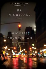 By Nightfall : A Novel Paperback Michael Cunningham