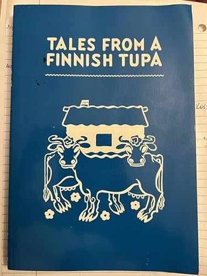 Tales from a Finnish tupa - Library Binding, by James Cloyd Bowman & - Very Good