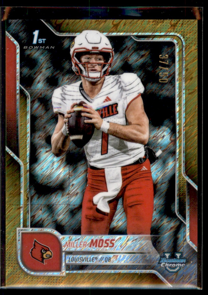 2025 Bowman U Chrome GOLD SHIMMER Miller Moss Louisville #141 /50