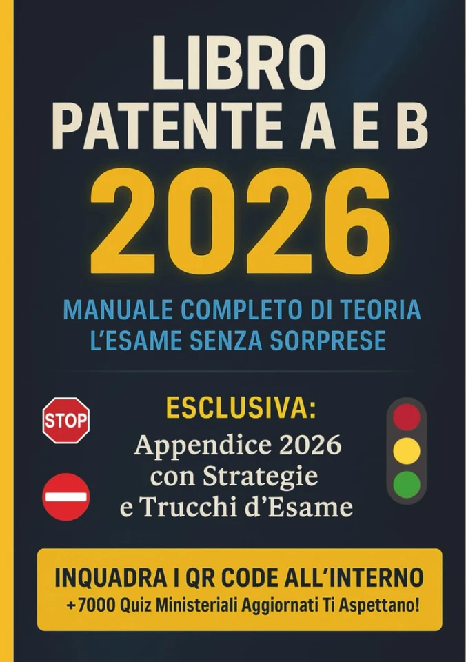 Libro Patente a E B 2026 - Manuale Teoria E Pratica Con Banca Dati Quiz Aggiorna - Immagine 3 di 4