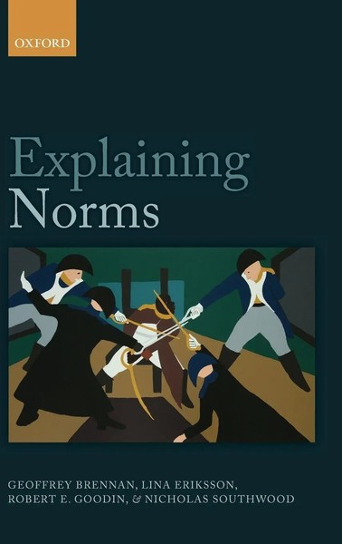 Geoffrey Brennan (U. A.) | Explaining Norms | Buch | Englisch (2013) | Gebunden-image