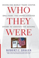 Who They Were Robert C. Shaler Taschenbuch Kartoniert / Broschiert Englisch 2007