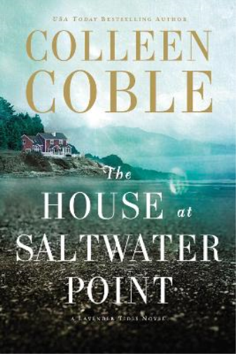 Colleen Coble The House at Saltwater Point (Tascabile) Lavender Tides Novel