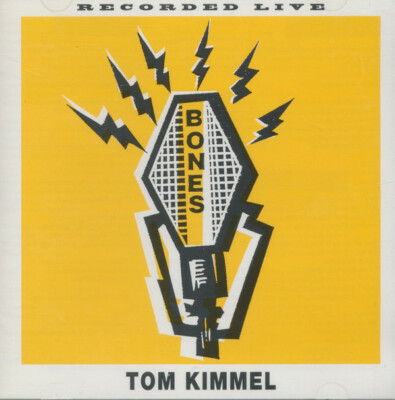 Tom Kimmel - Bones Recorded Live (NEW CD, 2001, Point Clear)