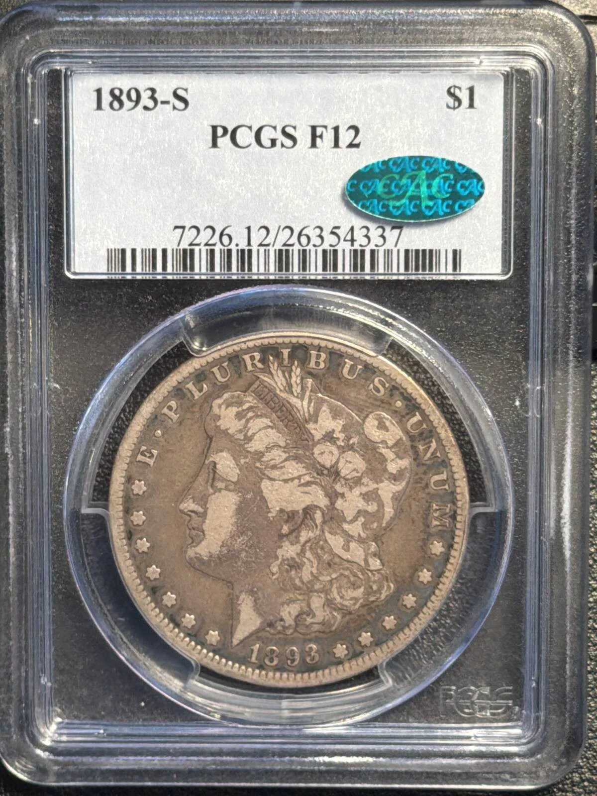 1893 S Morgan Silver Dollar PCGS F-12 CHOICE COLOR CAC