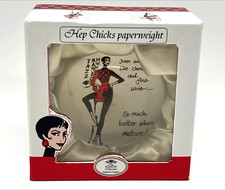 Hep Chicks Paperweight C.R. Gibson Retro Funny Quote w Box Novelty Gift