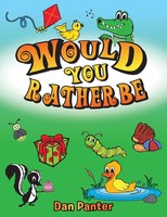 Dan Panter | Would You Rather Be | Taschenbuch | Englisch (2016) | Westbow Press