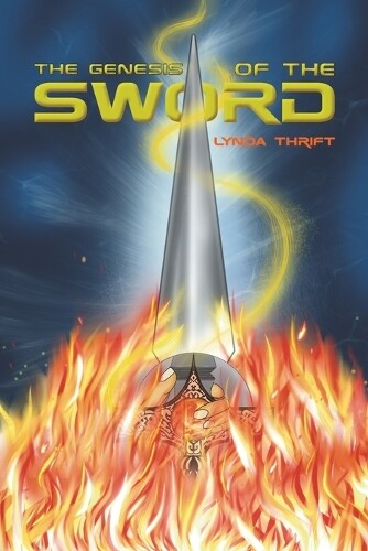 Lynda Thrift The Genesis of the Sword Paperback Edition