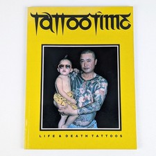Tattootime - Life and Death Tattoos - Magazine By Ed Hardy, 1987 Vol. 4 Number 1