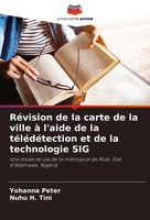 RéVision De La Carte De La Ville à L'aide De La TéLéDéTection Et De La...