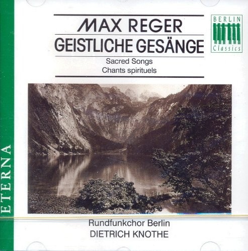 Rundfunkchor Berlin Max Reger