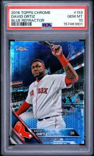 2016 Topps Chrome David Ortiz #153 True Blue Refractor /150 PSA 10 Red Sox HOF
