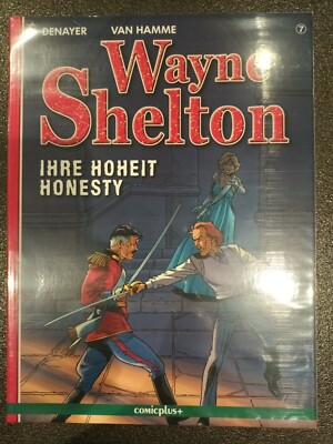 Wayne Shelton - Band 7 - Ihre Hoheit Honesty - Comicplus - Sehr guter Zustand