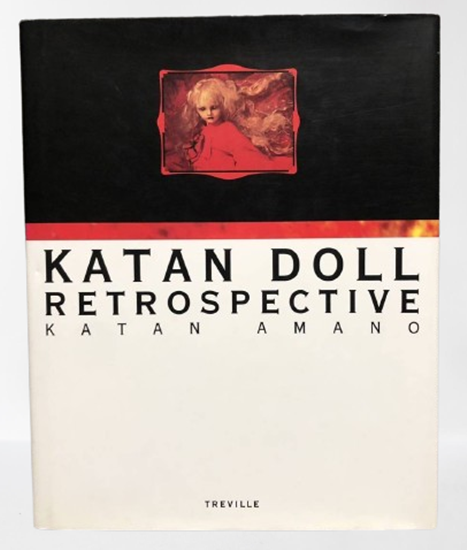 アート・デザイン・音楽 KATAN DOLL THE BOX KATAN DOLL RETROSPECTIVE Photo Book Amano Doll Artworks BJD