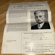 1947 Chancellor of Austria KURT SCHUSCHNIGG Flyer -Chicago Executive Club