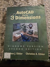 AutoCAD in 3 Dimensions Windows Second Edition Paperback by Ethier Prentice Hall