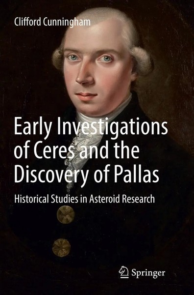 Clifford Cunningham | Early Investigations Of Ceres And The Discovery Of Pallas-image
