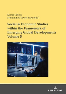 Muhammed Veysel Kaya (u. a.) | Social & Economic Studies within the Framework...
